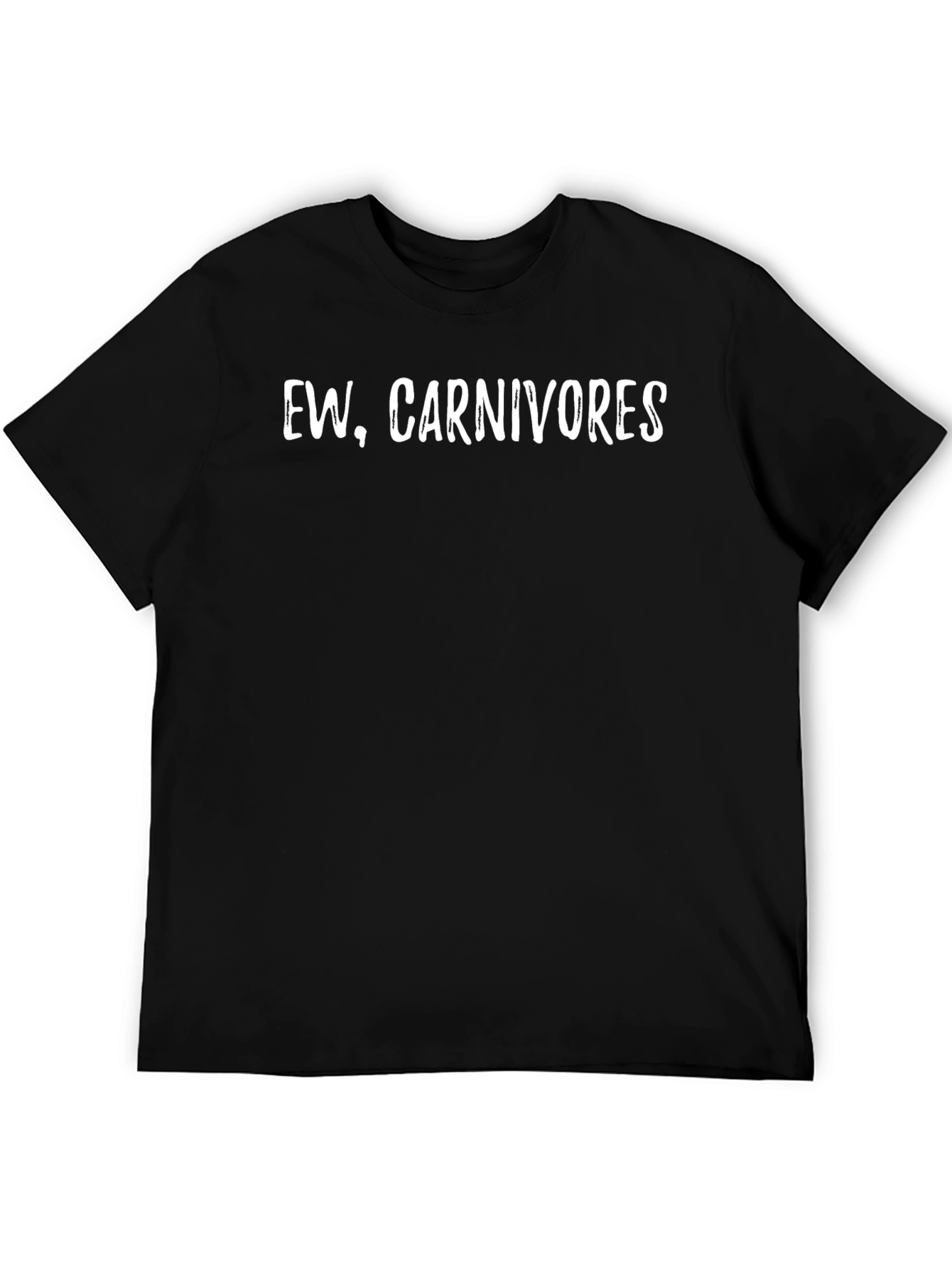 Ew Carnivores T-Shirt - Vegan Slogan Tee