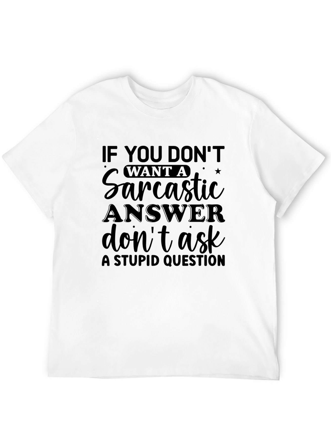 Sarcastic Answer Graphic Tee - Black Casual T-Shirt