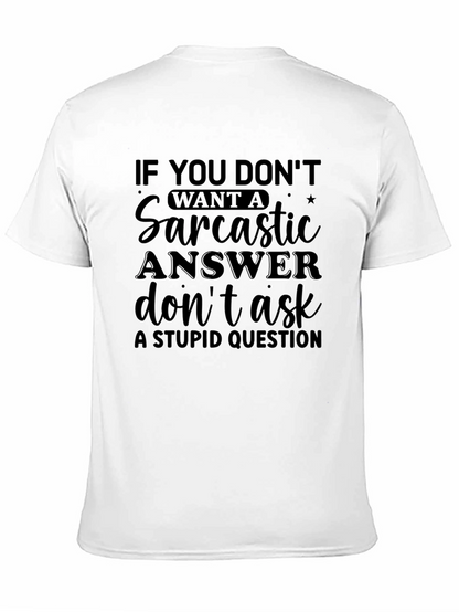 Sarcastic Answer Graphic Tee - Black Casual T-Shirt
