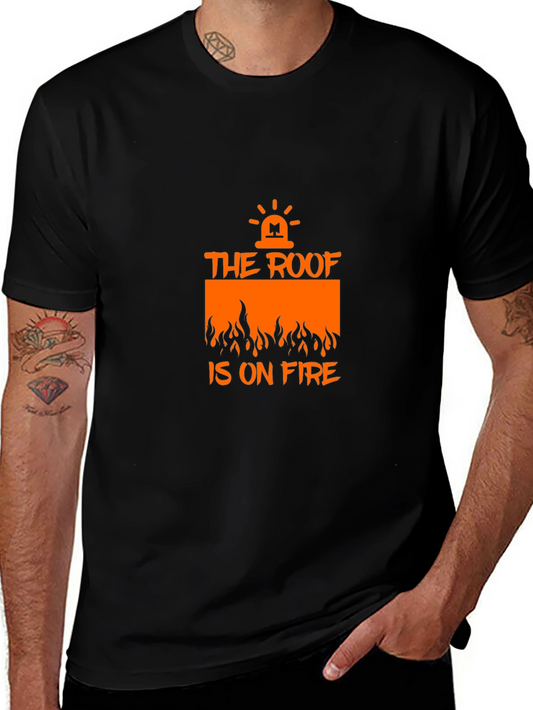 The Roof is on Fire Graphic Tee