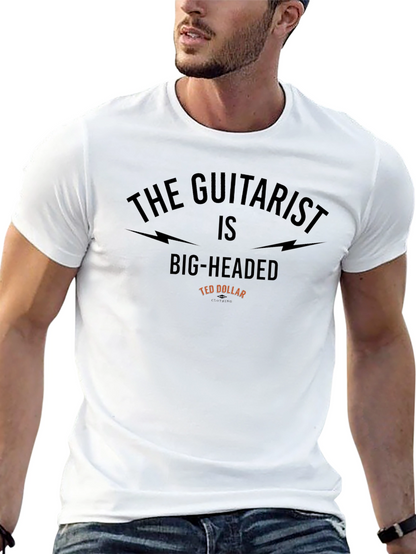 The Guitarist Is Big-Headed Mens Tee