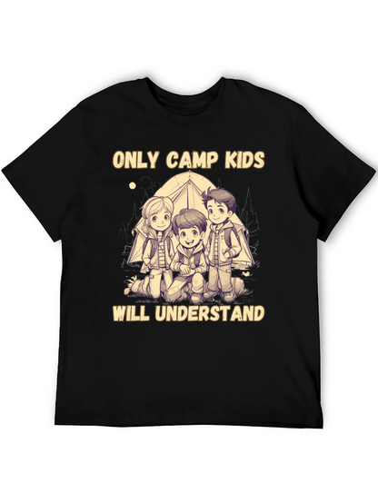 Only Camp Kids Will Understand T-Shirt