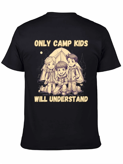 Only Camp Kids Will Understand T-Shirt