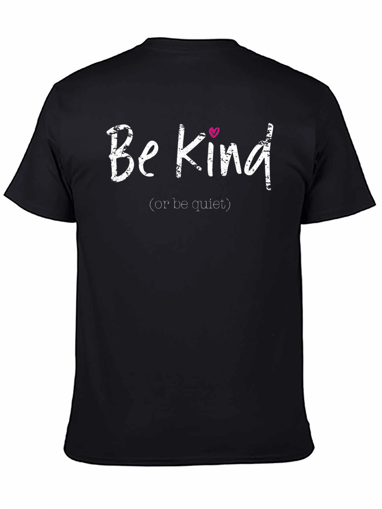 Be Kind T-Shirt - Motivational Graphic Tee