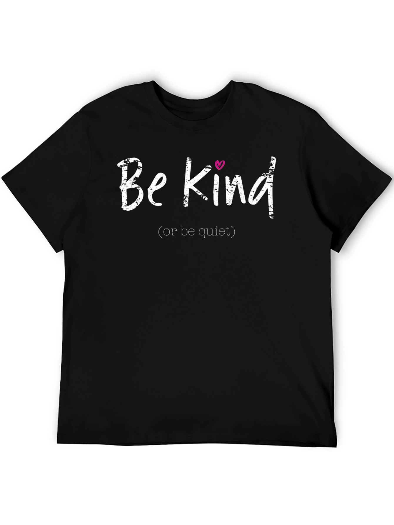 Be Kind T-Shirt - Motivational Graphic Tee