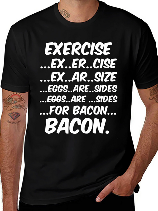 Funny Exercise Bacon T-Shirt - Foodie Tee