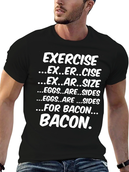 Funny Exercise Bacon T-Shirt - Foodie Tee