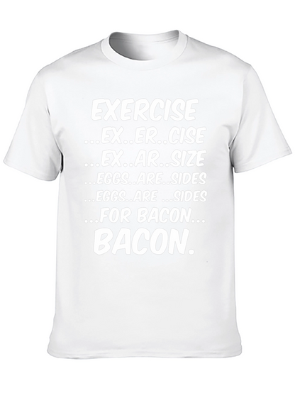 Funny Exercise Bacon T-Shirt - Foodie Tee
