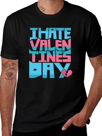 I Hate Valentines Day T-Shirt
