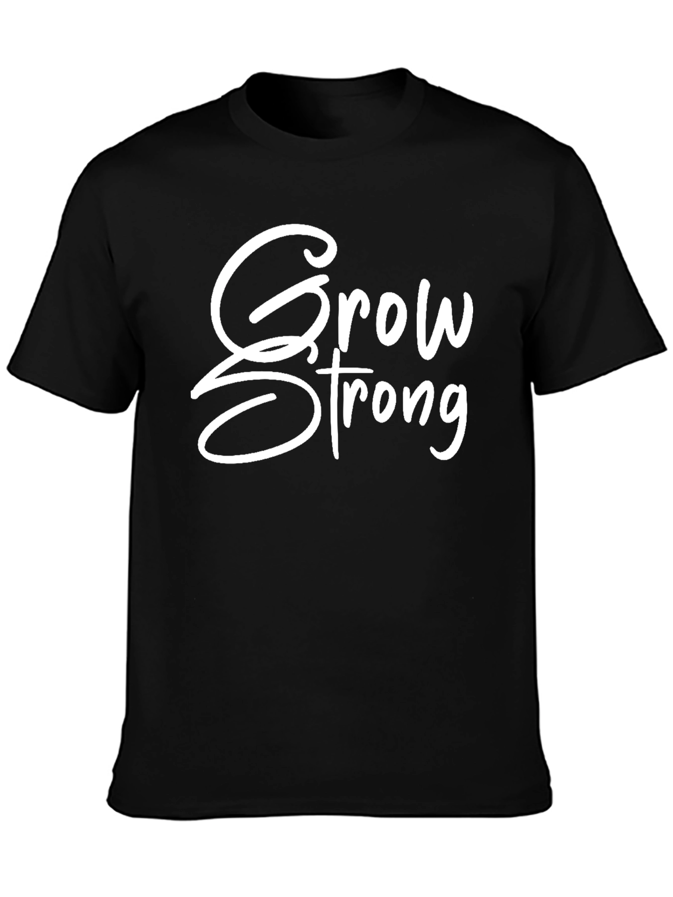 Grow Strong Graphic Tee - Black Unisex T-Shirt