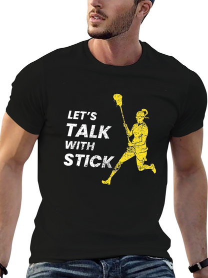 Lets Talk With Stick Lacrosse T-Shirt