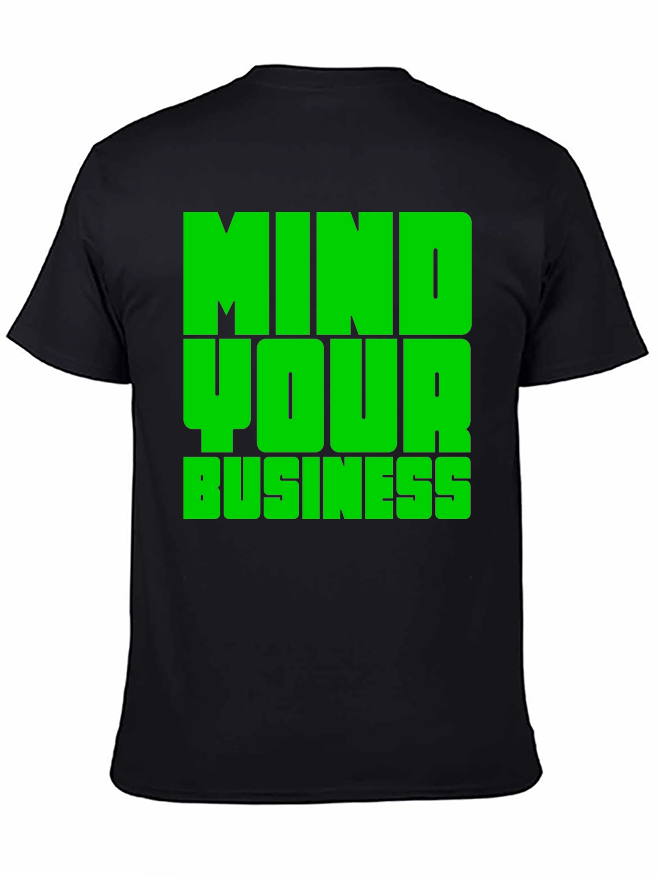 Mind Your Business Graphic Tee