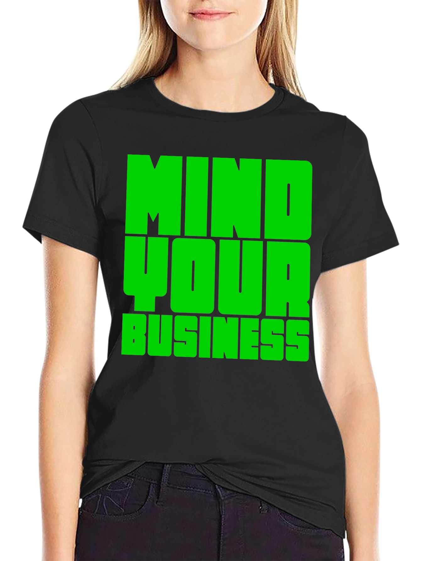 Mind Your Business Graphic Tee