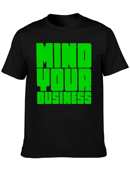 Mind Your Business Graphic Tee