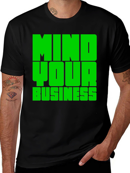 Mind Your Business Graphic Tee