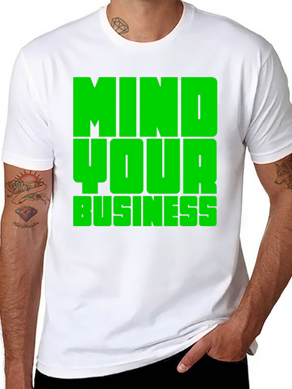 Mind Your Business Graphic Tee