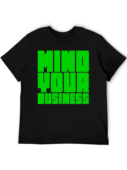 Mind Your Business Graphic Tee