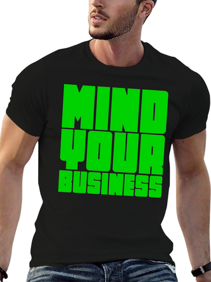 Mind Your Business Graphic Tee