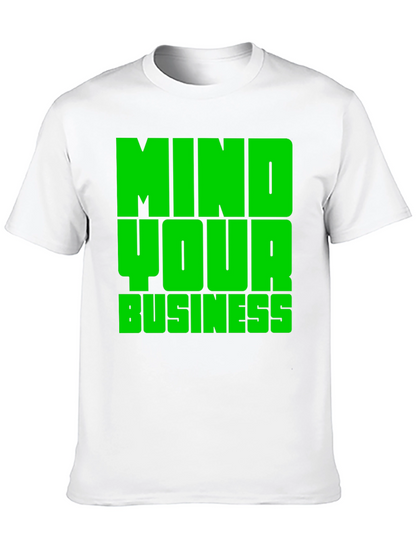 Mind Your Business Graphic Tee