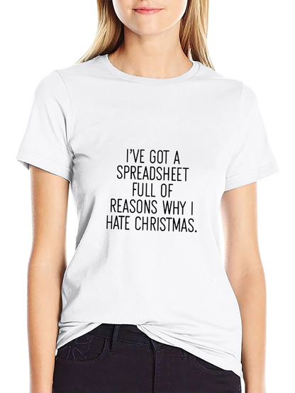 Grumpy Christmas T-Shirt - Spreadsheet of Reasons