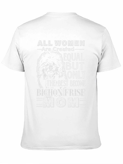 Bichon Frise Mom T-Shirt - Dog Lover Gift