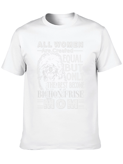 Bichon Frise Mom T-Shirt - Dog Lover Gift
