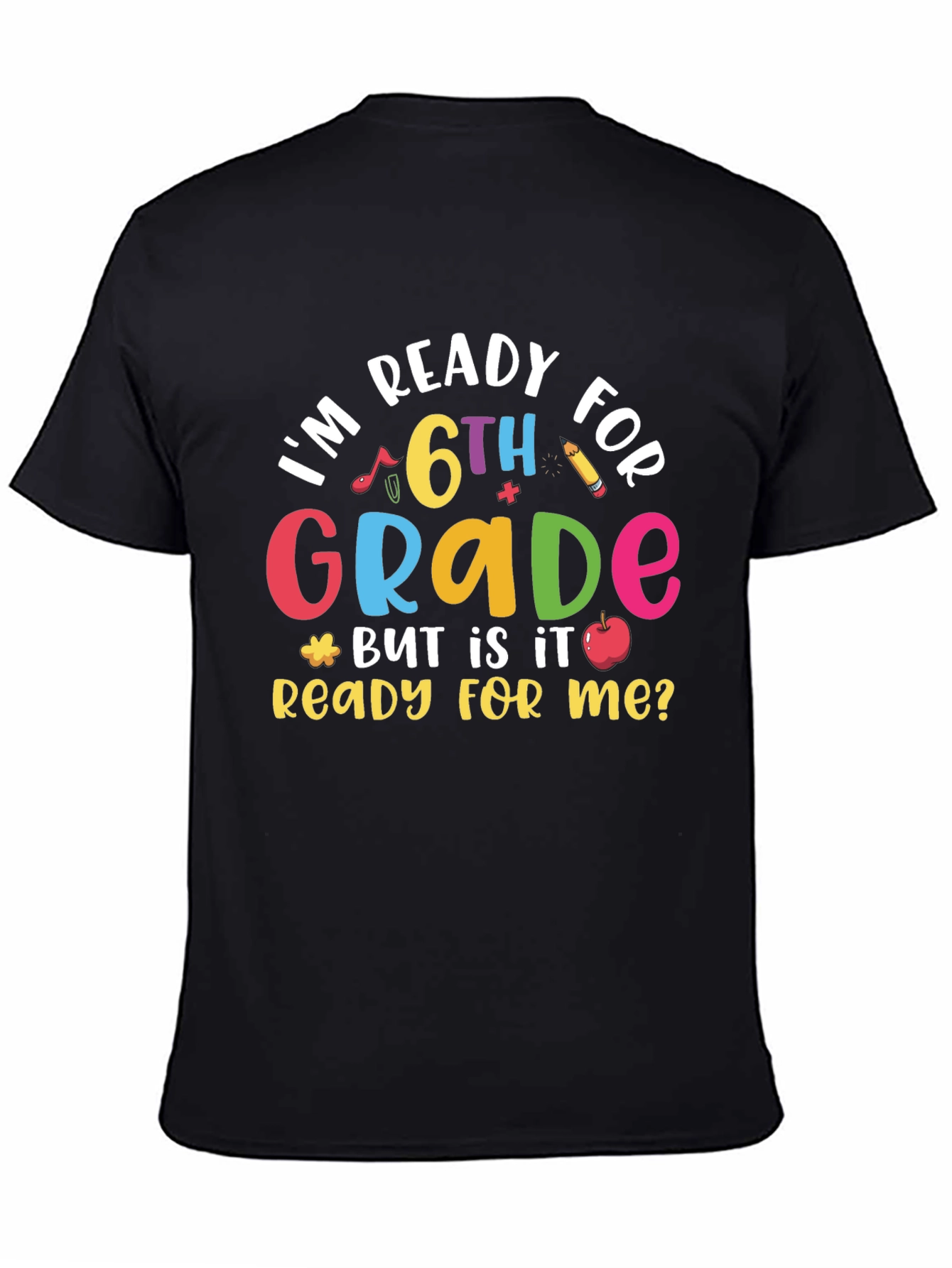 Ready for 6th Grade Black T-Shirt