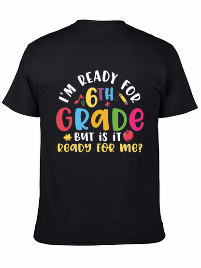 Ready for 6th Grade Black T-Shirt