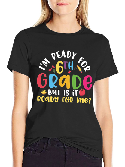 Ready for 6th Grade Black T-Shirt