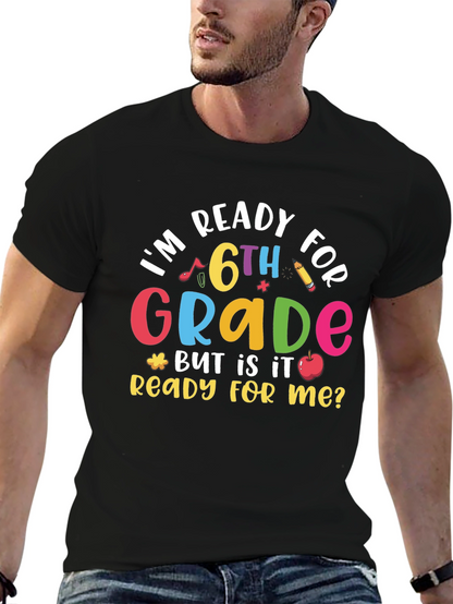 Ready for 6th Grade Black T-Shirt