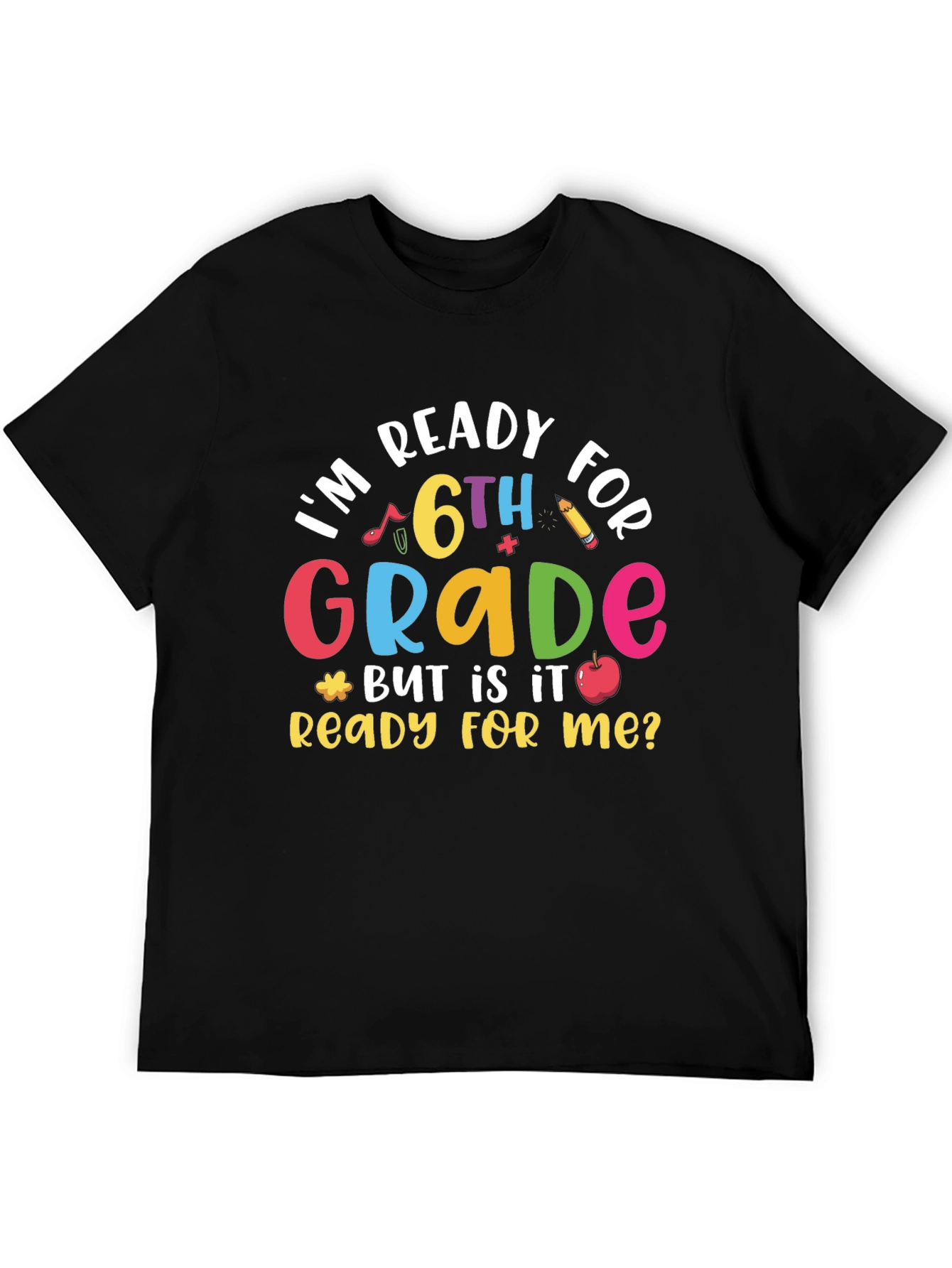 Ready for 6th Grade Black T-Shirt
