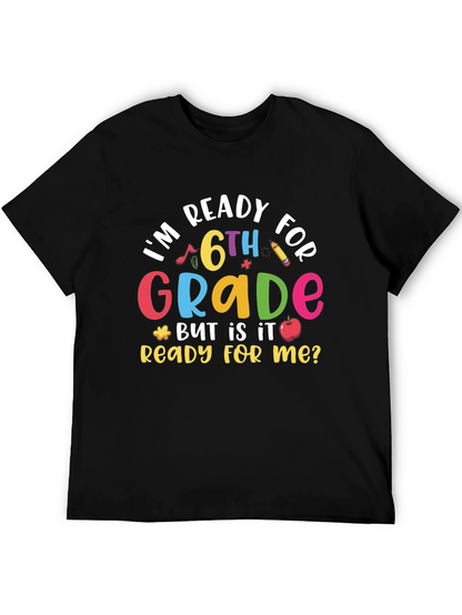 Ready for 6th Grade Black T-Shirt
