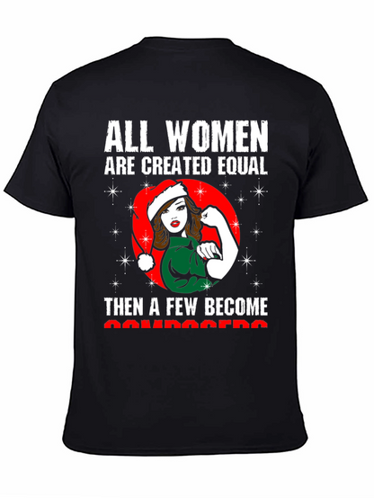 All Women Are Created Equal-Christmas T-Shirt