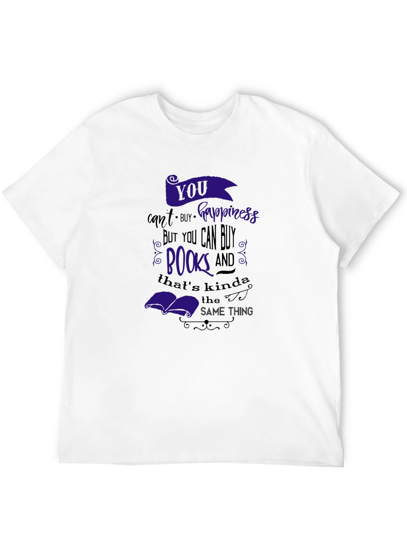 Buy Books Buy Happiness T-Shirt
