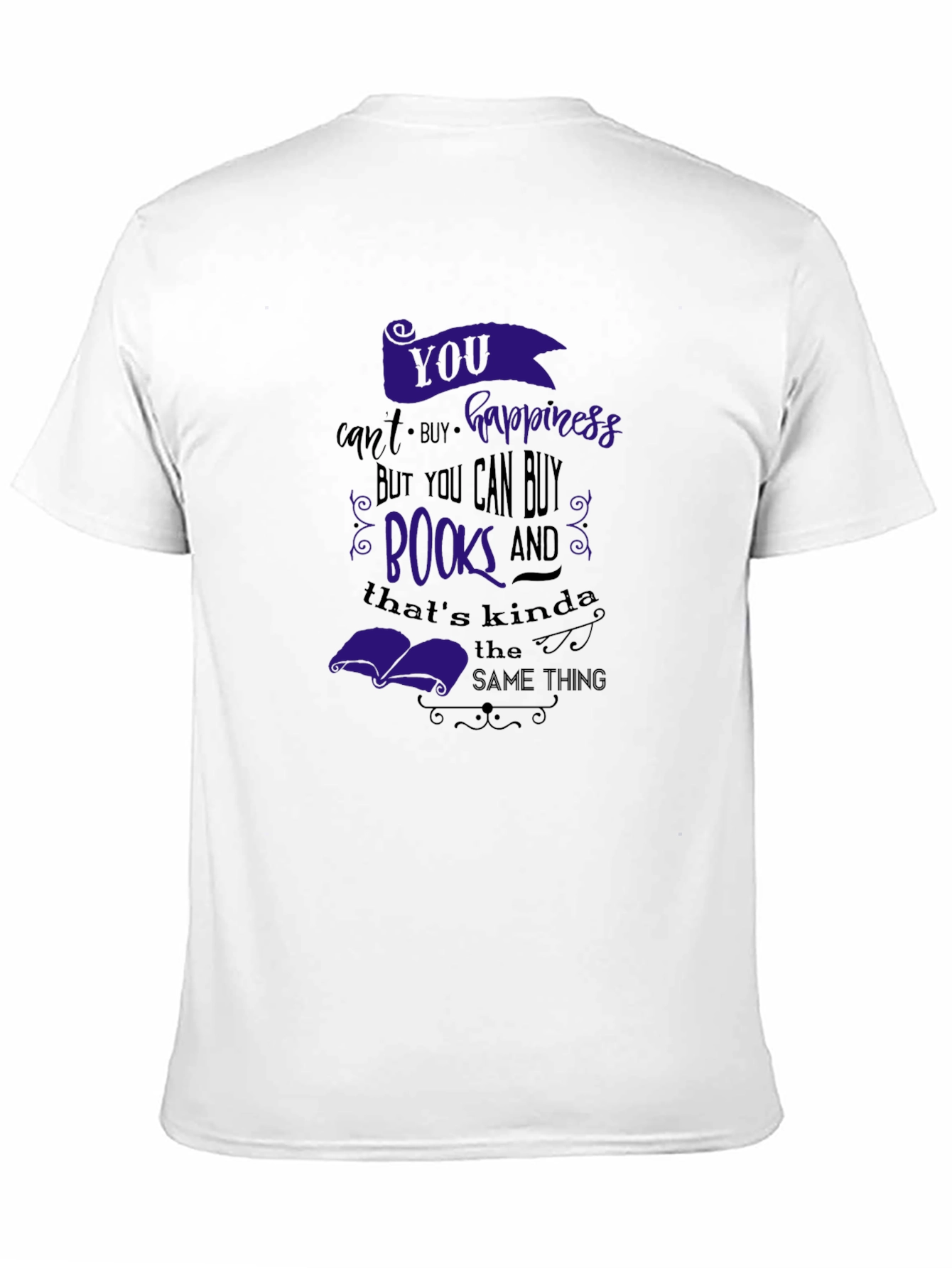 Buy Books Buy Happiness T-Shirt