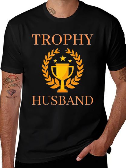 Trophy Husband Graphic Tee - Perfect Gift