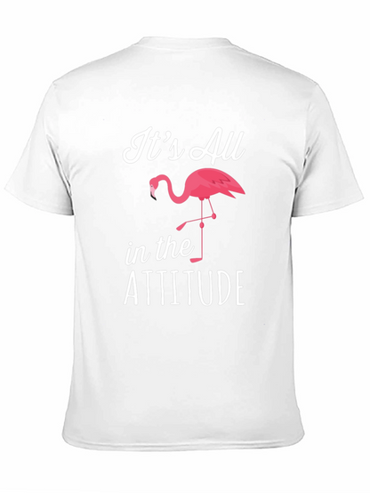Its All in the Attitude Flamingo Graphic T-Shirt