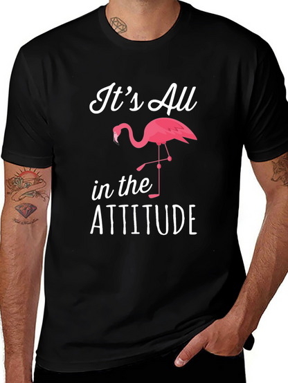 Its All in the Attitude Flamingo Graphic T-Shirt