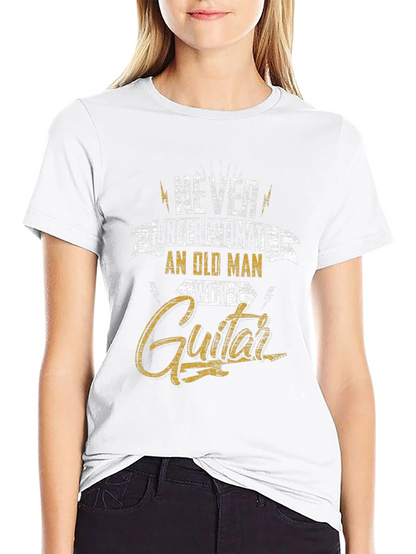 Never Underestimate Old Man Guitar T-Shirt