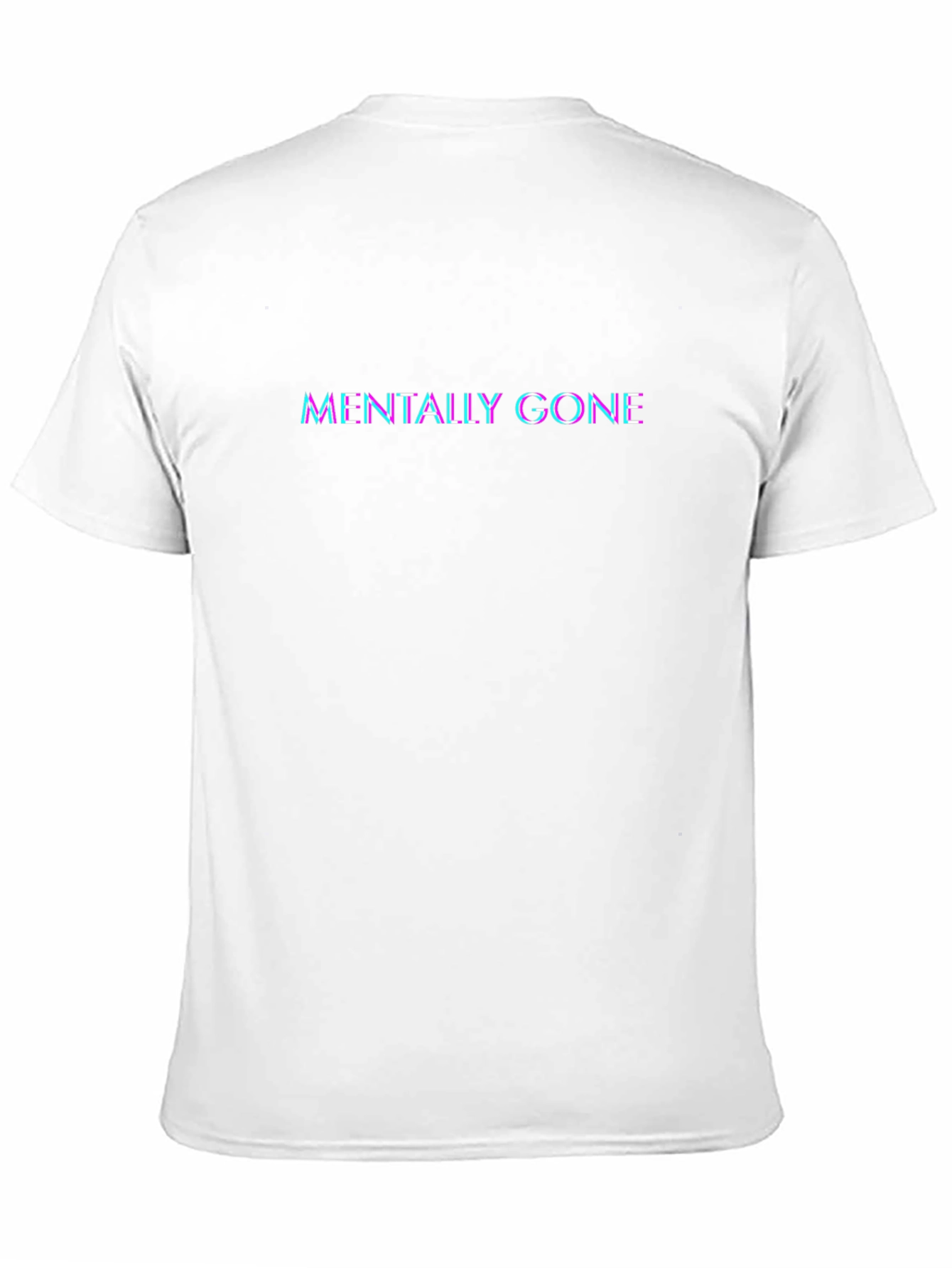 Mentally Gone Graphic T-Shirt - Stylish Streetwear Tee