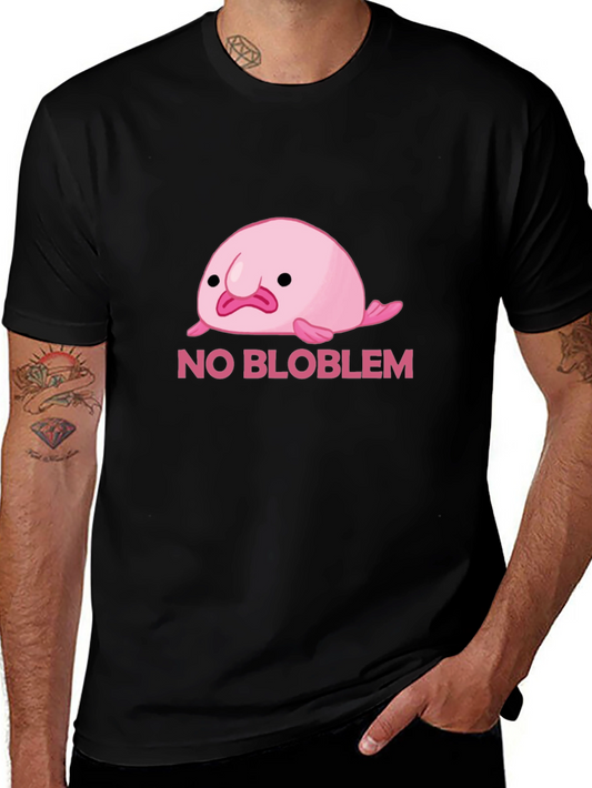 No Bloblem Funny Blobfish T-Shirt