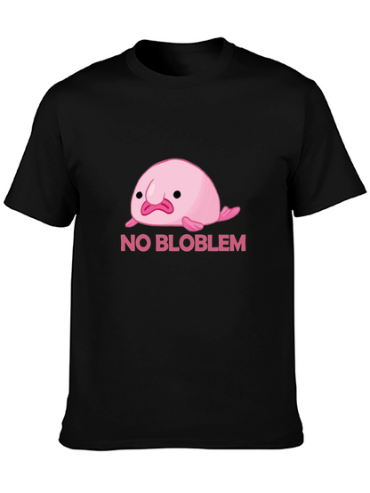 No Bloblem Funny Blobfish T-Shirt