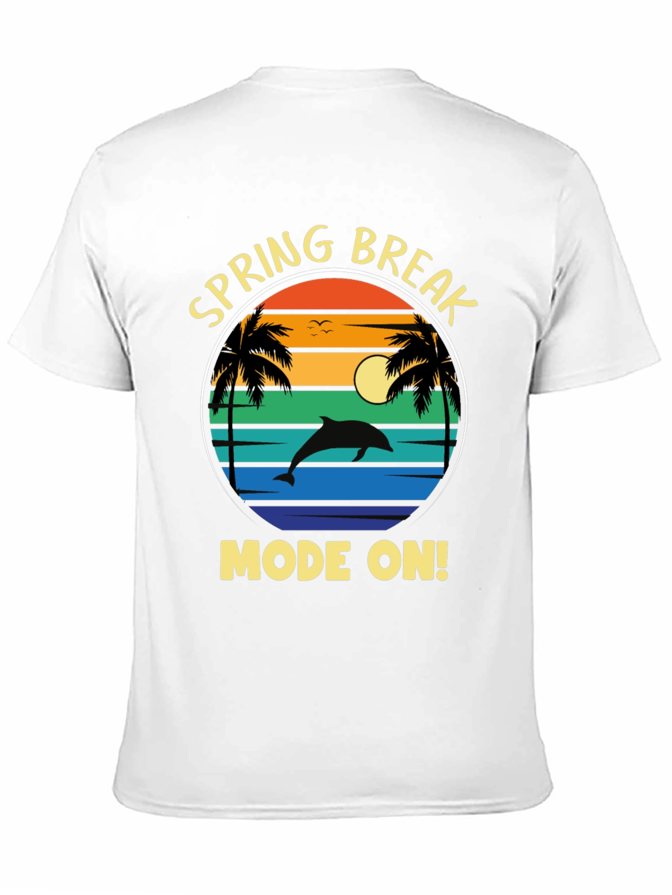 Spring Break Mode On T-Shirt