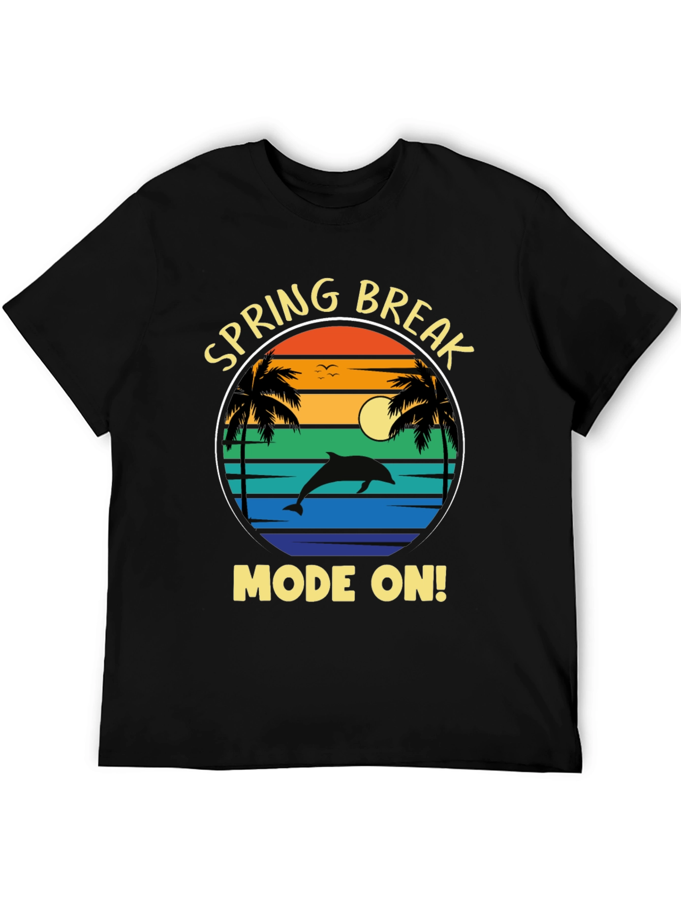 Spring Break Mode On T-Shirt