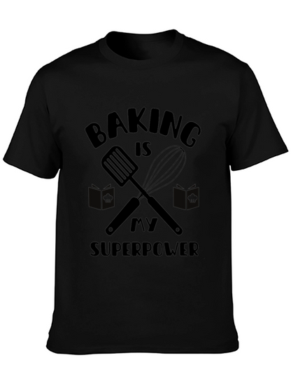 Baking is My Superpower Graphic T-Shirt