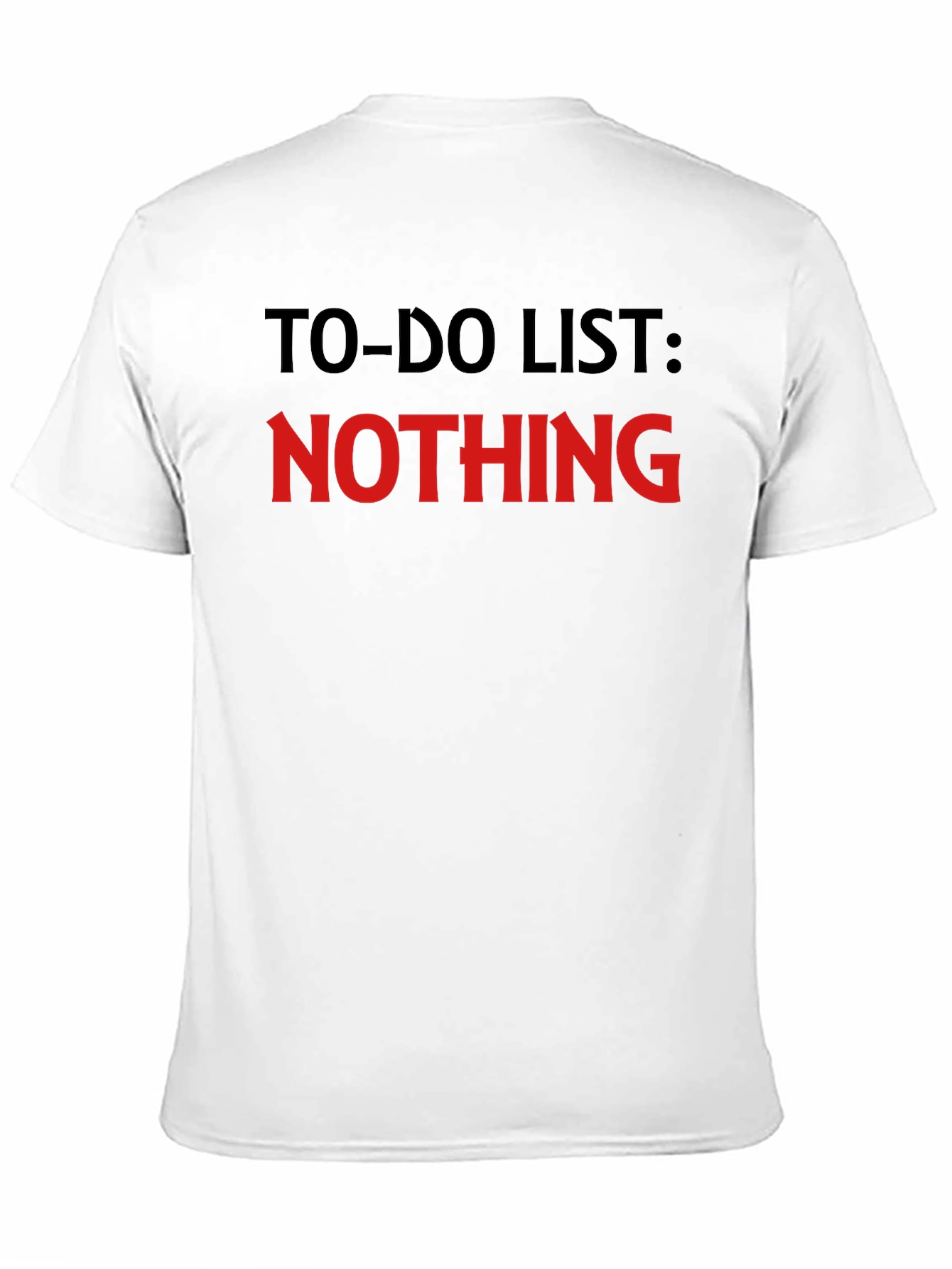 Funny To-Do List Nothing Mens Black T-Shirt