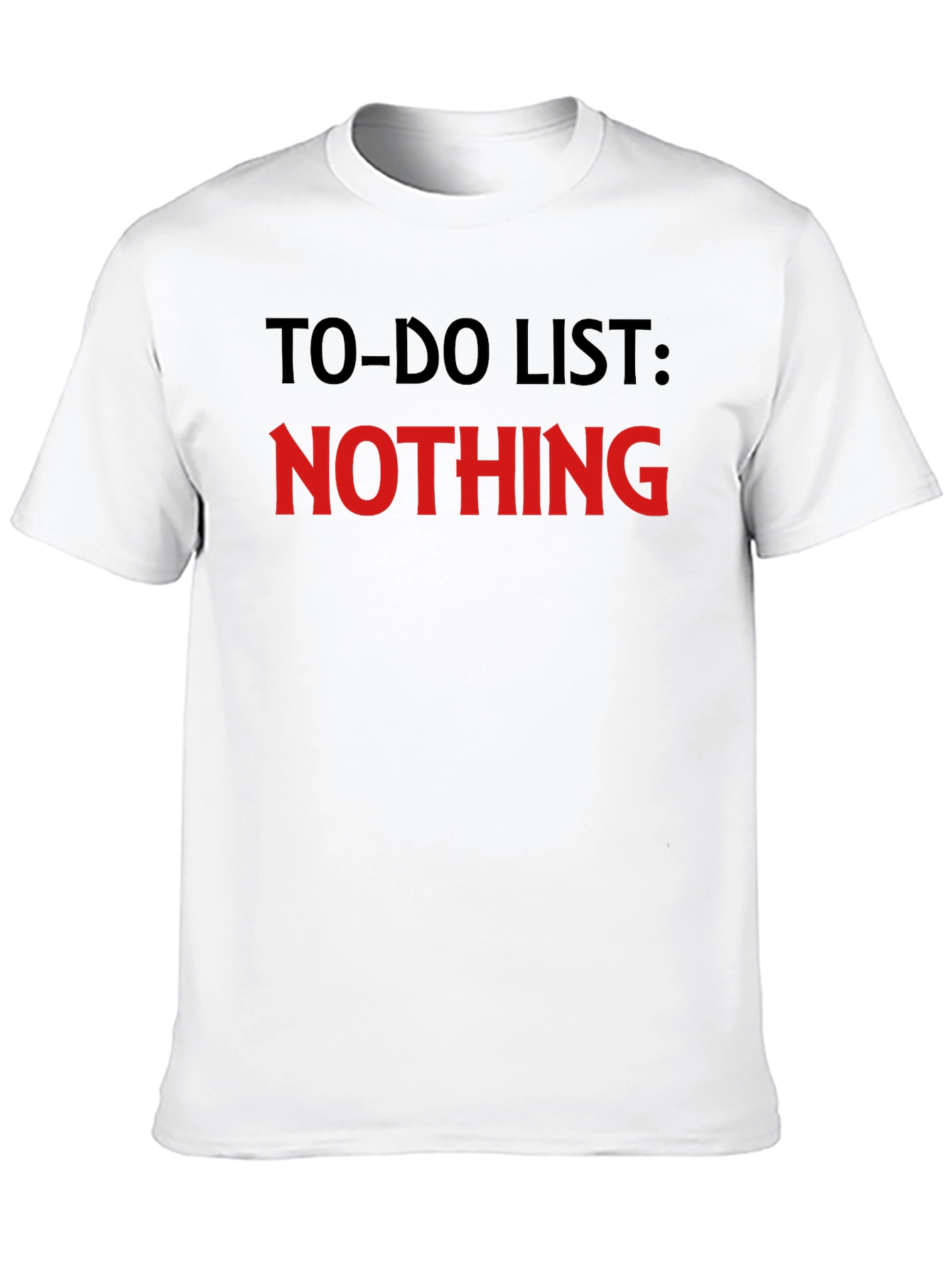 Funny To-Do List Nothing Mens Black T-Shirt