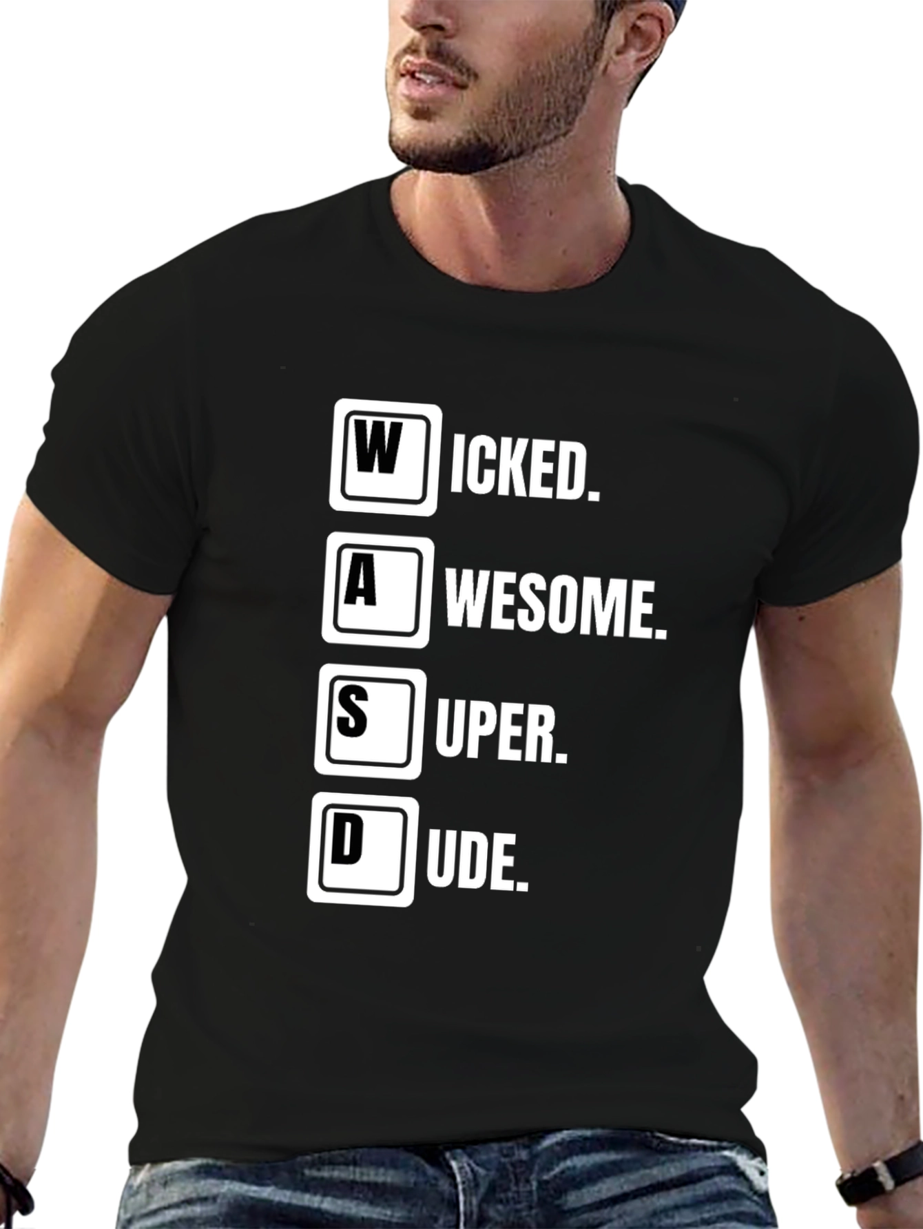 WASD Gamer T-Shirt - Wicked Awesome Super Dude