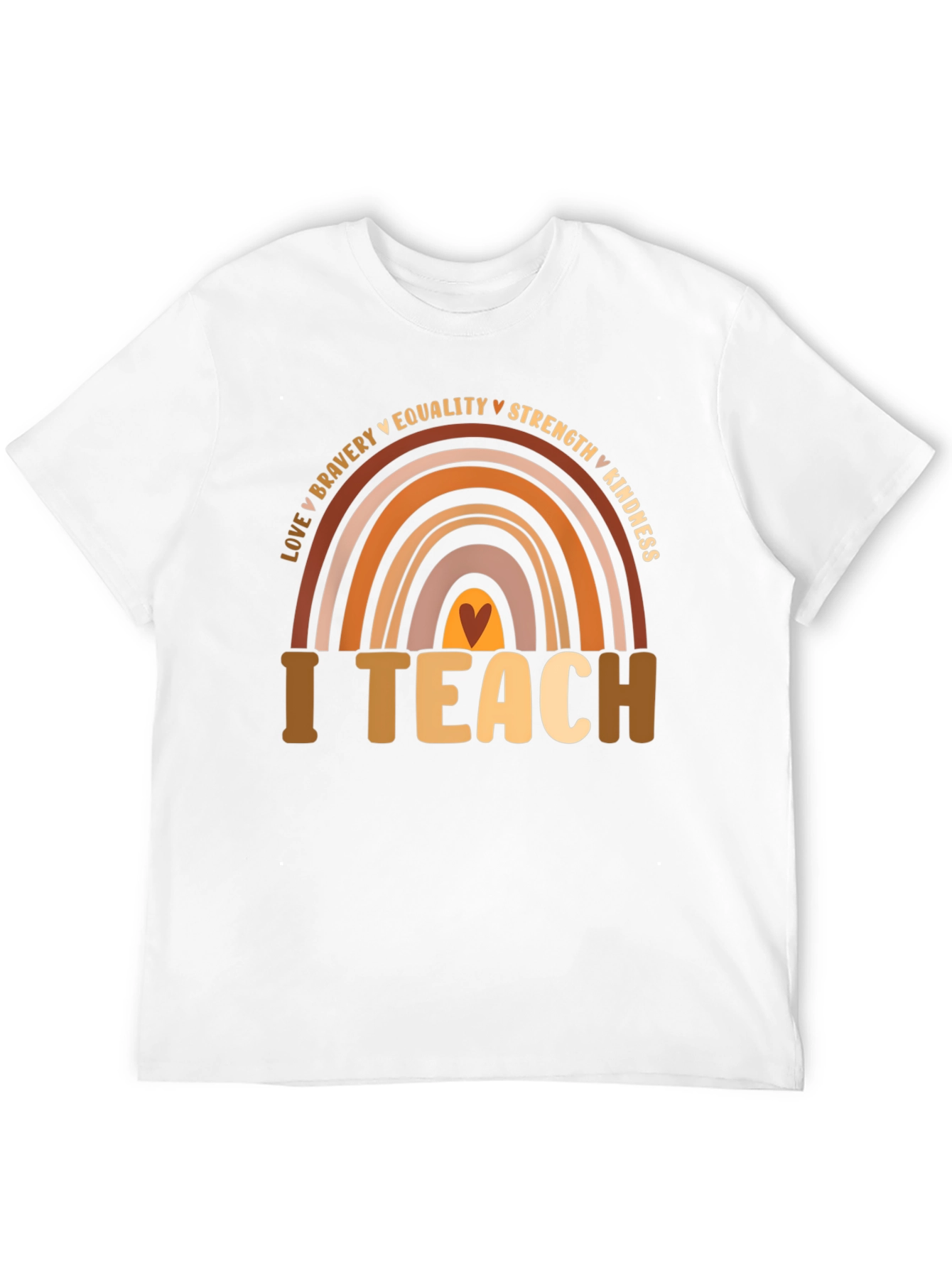 I Teach Rainbow T-Shirt - Teacher Appreciation Tee