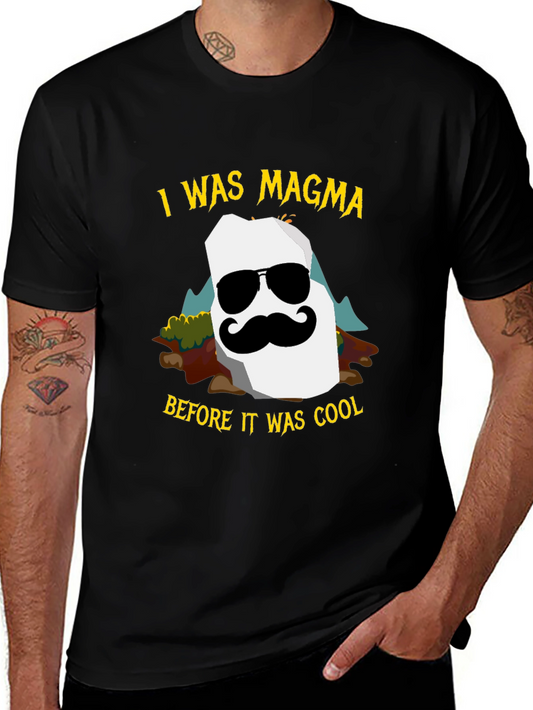 I Was Magma Cool Graphic Tee - Black